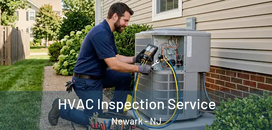  HVAC Inspection Service Newark - NJ